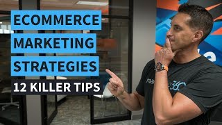 eCommerce Marketing Strategies  12 Killer Tips  Marketing 360 [upl. by Ahsiekyt]