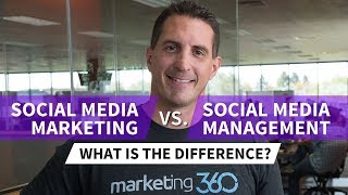 Social Media Marketing vs Social Media Management  What’s the Difference [upl. by Kalina]