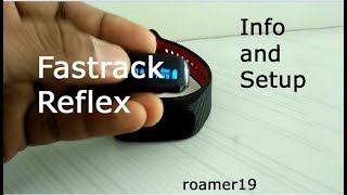 Fastrack Reflex Info and Setup [upl. by Oirevlis366]