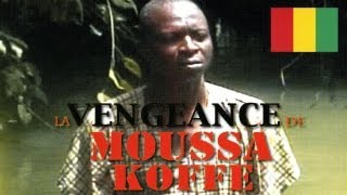 La Vengeance de Moussa Koffe  Film Complet [upl. by Halli]