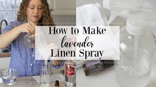 Lavender Linen Spray Essential Oil DIY Tutorial [upl. by Aicelef]