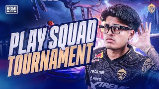 PLAY SQUAD TOURNAMENT  JONATHAN IS BACK  BGMI [upl. by Aldora748]