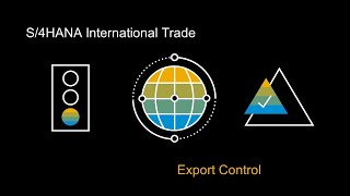 SAP S4HANA International Trade  Export Control [upl. by Alhan]