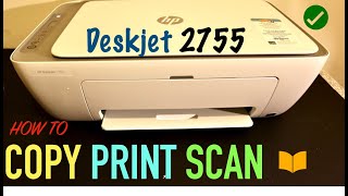 How to Copy Print amp Scan with HP Deskjet 2755 AllInOne Printer [upl. by Remde]