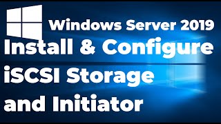 37 Configuring iSCSI Storage and Initiator in Windows Server 2019 [upl. by Fuld14]