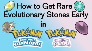 How to Get Rare Evolutionary Stones Early in BDSP [upl. by Ahsaei477]