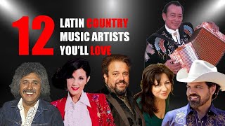 12 LATIN COUNTRY MUSIC ARTISTS YOU´LL LOVE [upl. by Macnamara]