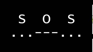 SOS Morse Code Emergency Distress Signal [upl. by Ardeed594]