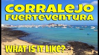 Corralejo Fuerteventura  What is it like [upl. by Wampler]