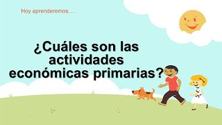 📌 ACTIVIDADES ECONÓMICAS PARA NIÑOS 📒 [upl. by Levison51]