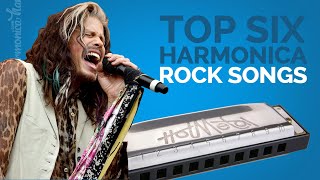 Top 6 Harmonica Rock Songs [upl. by Asyal534]