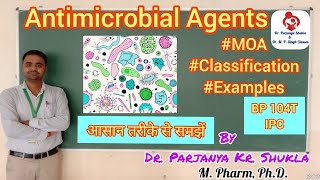 Antimicrobial Agents  MOA Classes Examples Inorganic Anti infectives  IPC  BP 104T [upl. by Greenquist482]