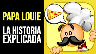 PAPA LOUIE Toda la Historia Explicada [upl. by Dey]