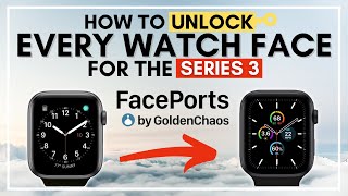 How To UNLOCK EVERY WATCH FACE For The Series 3 And Below Using FACEPORTS  Clockology Customise [upl. by Elodia]