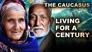 The Caucasus Russia The Oldest People In The World [upl. by Htebazil]