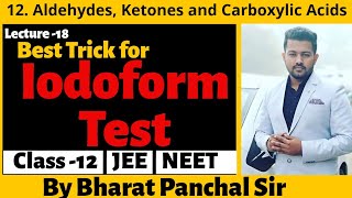 Class 12  Unit 12  Best trick for Iodoform test  Chemistry  Board Exam 2020 [upl. by Yehudi]