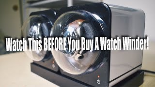 Watch This BEFORE You Buy A Watch Winder [upl. by Breana246]