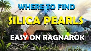 Ark  Survival Evolved  Where to find silica pearls easy on Ragnarok [upl. by Lebana262]