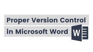 How to do proper version control in Microsoft Word [upl. by Abixah]