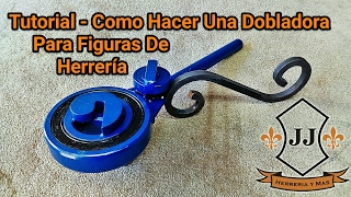 Tutorial  Como Hacer Una Dobladora Para Figuras De Herrería [upl. by Haras]