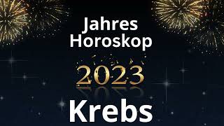 Jahreshoroskop  Krebs  2023 [upl. by Flosi582]