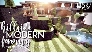 ROBLOX  Bloxburg Hillside Modern Family Mansion 185k  NO LARGE PLOT  House Build [upl. by Dawson879]