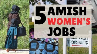 5 Jobs Done By Amish Women [upl. by Lashond6]