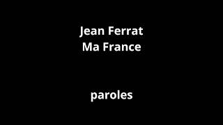 Jean FerratMa Franceparoles [upl. by Hawkie]