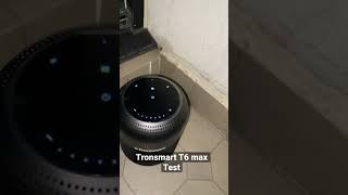 Tronsmart T6 Max Test [upl. by Candy168]