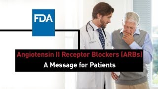 Angiotensin II Receptor Blockers ARBs  A Message for Patients [upl. by Obala148]