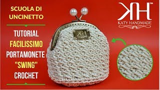 TUTORIAL PORTAMONETE UNCINETTO CLIC CLAC quotSWINGquot  CROCHET FACILE ● Katy Handmade [upl. by Moriarty]