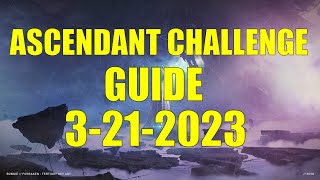 Destiny 2  Ascendant Challenge Guide and Location 3212023 [upl. by Fox990]