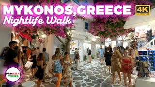 Mykonos Nightlife  Greece Walking Tour  4K [upl. by Aivatco666]