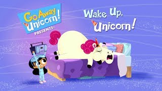 Wake Up Unicorn  Go Away Unicorn  Disney Channel [upl. by Calica]