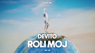 DEVITO  ROLI MOJ [upl. by Euginom]