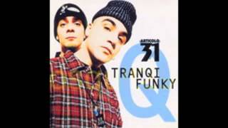 ARTICOLO 31TRANQI FUNKY [upl. by Lontson]