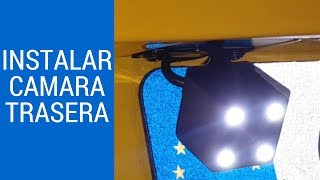 INSTALAR CÁMARA TRASERA EN UN AUTOMÓVIL [upl. by Necila]