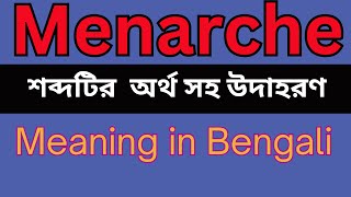 Menarche Meaning In Bengali Menarche mane ki [upl. by Eltotsira]