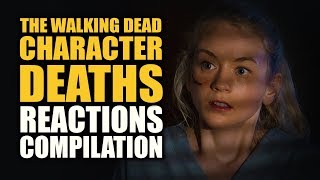 The Walking Dead  Character Deaths Reactions Compilation [upl. by Tali]