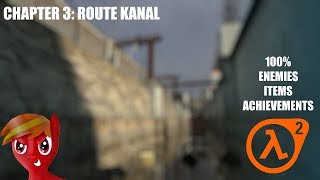 HalfLife 2 100 Walkthrough Chapter 3 Route Kanal [upl. by Rasla]