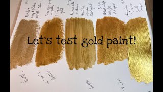 Lets Test Gold Paint [upl. by Elagiba393]