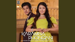 Karamna Phongani [upl. by Artsa]