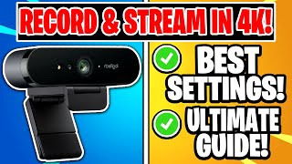 Logitech BRIO How to Record amp Live Stream in 4K OBS Studio Tutorial amp Setup Guide [upl. by Findlay447]