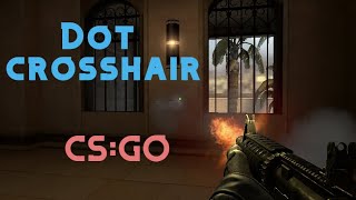 How to get a DOT CROSSHAIR in CSGO 2020 [upl. by Nelav]