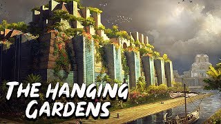 Hanging Gardens of Babylon  The Seven Wonders of the Ancient World  See U in History [upl. by Anim252]