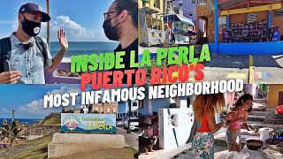 Inside La Perla – Puerto Ricos Most Infamous Neighborhood [upl. by Munmro689]