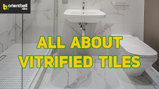 What are Vitrified Tiles Which is better Vitrified or Ceramic Tiles  Orientbell Tiles Expert Talks [upl. by Lorilee]