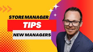 New Store Manager Tips Store Manager Academy W1 Lesson 1 [upl. by Herates920]