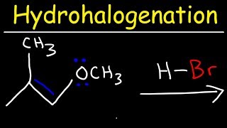 Hydrohalogenation  Alkene Reaction Mechanism [upl. by Au]