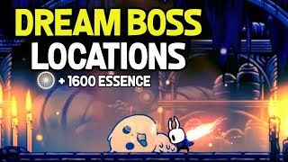 Hollow Knight Dream Boss Locations for 1600 Essence [upl. by Etac566]